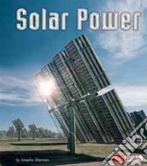 Solar Power libro in lingua di Sherman Josepha