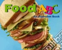 Food ABC libro in lingua di Doering Amanda, Saunders-Smith Gail (EDT)