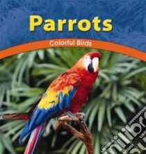 Parrots libro in lingua di Howard Fran
