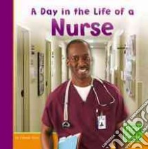 A Day in the Life of a Nurse libro in lingua di Fluet Connie