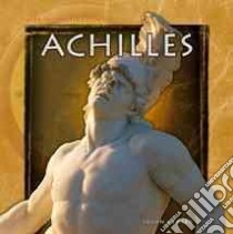 Achilles libro in lingua di Glaser Jason, Bowman Laurel