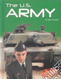 The U.S. Army libro in lingua di Doeden Matt
