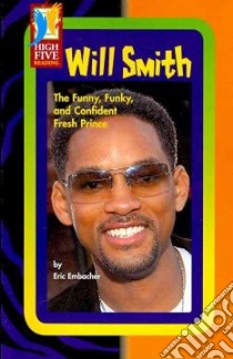 Will Smith libro in lingua di Embacher Eric