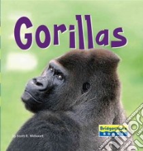 Gorillas libro in lingua di Welvaert Scott R.