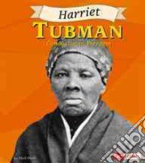 Harriet Tubman libro in lingua di Healy Nick