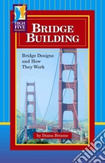 Bridge Building libro in lingua di Briscoe Diana