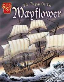 The Voyage of the Mayflower libro in lingua di Lassieur Allison, McDonnell Peter (ILT)