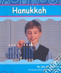 Hanukkah libro in lingua di Schaefer Lola M.
