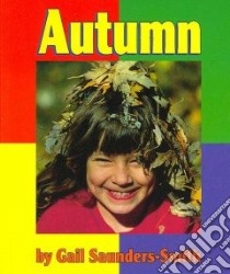 Autumn libro in lingua di Saunders-Smith Gail