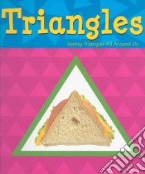Triangles libro in lingua di Schuette Sarah L.