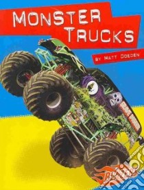 Monster Trucks libro in lingua di Doeden Matt
