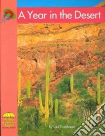 A Year in the Desert libro in lingua di Trumbauer Lisa