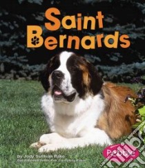 Saint Bernards libro in lingua di Rake Jody Sullivan