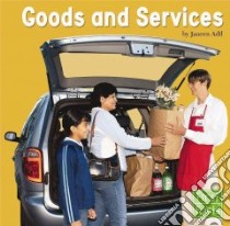 Goods And Services libro in lingua di Adil Janeen R.