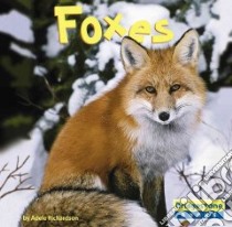 Foxes libro in lingua di Richardson Adele