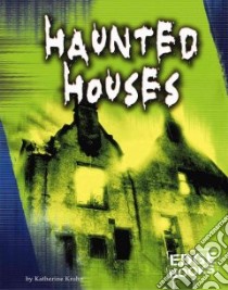 Haunted Houses libro in lingua di Krohn Katherine