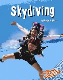 Skydiving libro in lingua di Marx Mandy R.