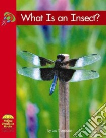 What Is an Insect? libro in lingua di Trumbauer Lisa