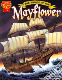 The Voyage of the Mayflower libro in lingua di Lassieur Allison