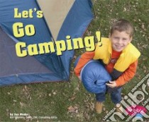 Let's Go Camping! libro in lingua di Mader Jan