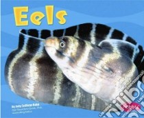 Eels libro in lingua di Rake Jody Sullivan