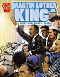 Martin Luther King Jr. libro in lingua di Fandel Jennifer, Bascle Brian (ILT)