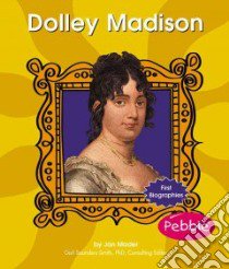 Dolley Madison libro in lingua di Mader Jan