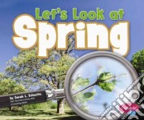 Let's Look at Spring libro in lingua di Schuette Sarah L.