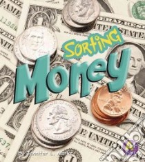 Sorting Money libro in lingua di Marks Jenny