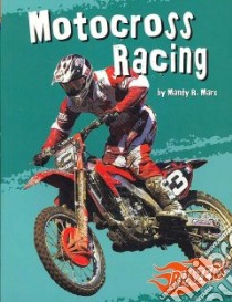 to the Extreme, Motocross Racing libro in lingua di Marx Mandy R.
