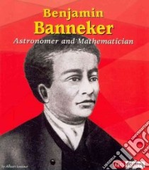 Benjamin Banneker libro in lingua di Lassieur Allison