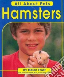 Hamsters libro in lingua di Frost Helen