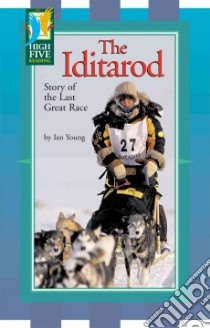 The Iditarod libro in lingua di Young Ian