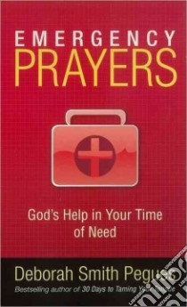 Emergency Prayers libro in lingua di Pegues Deborah Smith