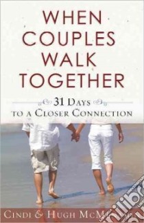 When Couples Walk Together libro in lingua di McMenamin Cindi, Mcmenamin Hugh