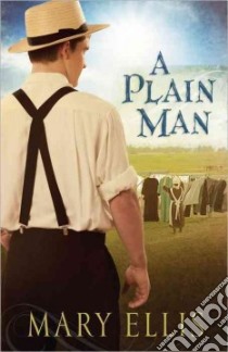 A Plain Man libro in lingua di Ellis Mary