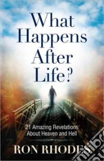 What Happens After Life? libro in lingua di Rhodes Ron