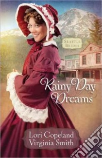 Rainy Day Dreams libro in lingua di Copeland Lori, Smith Virginia