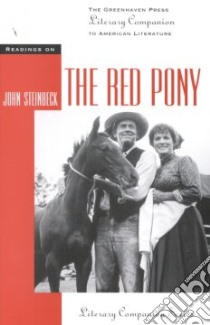 Readings on the Red Pony libro in lingua di Steinbeck John, Swisher Clarice (EDT)