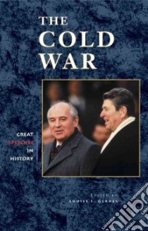 The Cold War libro in lingua di Gerdes Louise I. (EDT), Barbour Scott (EDT)