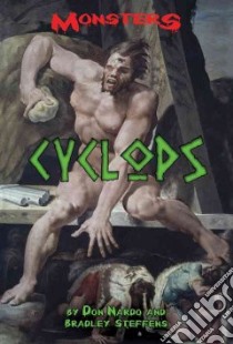 Cyclops libro in lingua di Nardo Don, Steffens Bradley