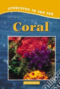 Coral libro in lingua di Hirschmann Kris