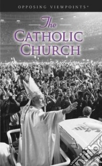 The Catholic Church libro in lingua di Williams Mary E. (EDT)