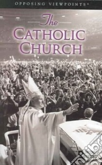 The Catholic Church libro in lingua di Williams Mary E. (EDT)