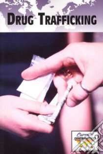 Drug Trafficking libro in lingua di Bauder Julia (EDT)