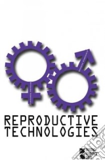 Reproductive Technologies libro in lingua di Naff Clay Farris (EDT)