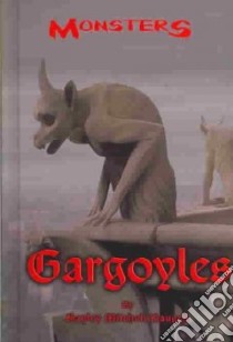 Gargoyles libro in lingua di Haugen Hayley Mitchell