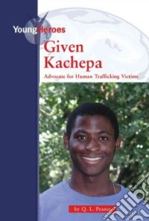 Given Kachepa libro in lingua di Pearce Q. L.