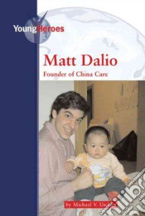 Matt Dalio libro in lingua di Uschan Michael V.