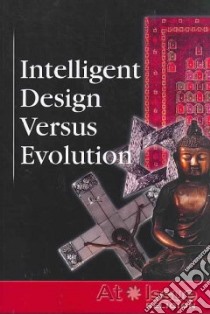 Intelligent Design Versus Evolution libro in lingua di Gerdes Louise I. (EDT)